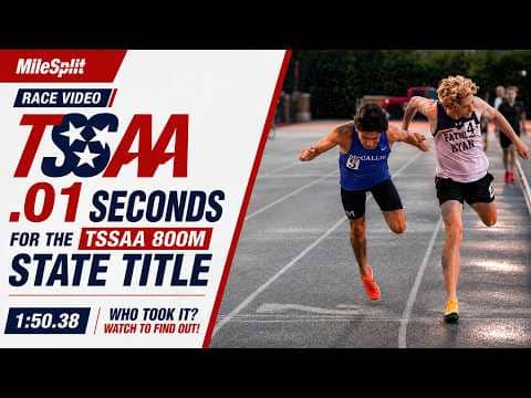 TSSAA 800m State Title Comes Down To A Dive!