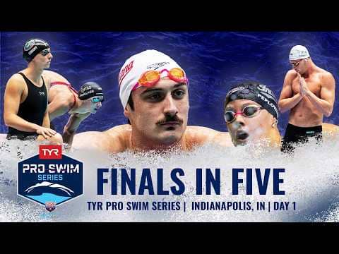 Finals in Five: Broken Record, Top Times, and Close Finishes at TYR Pro Swim Series Indianapolis