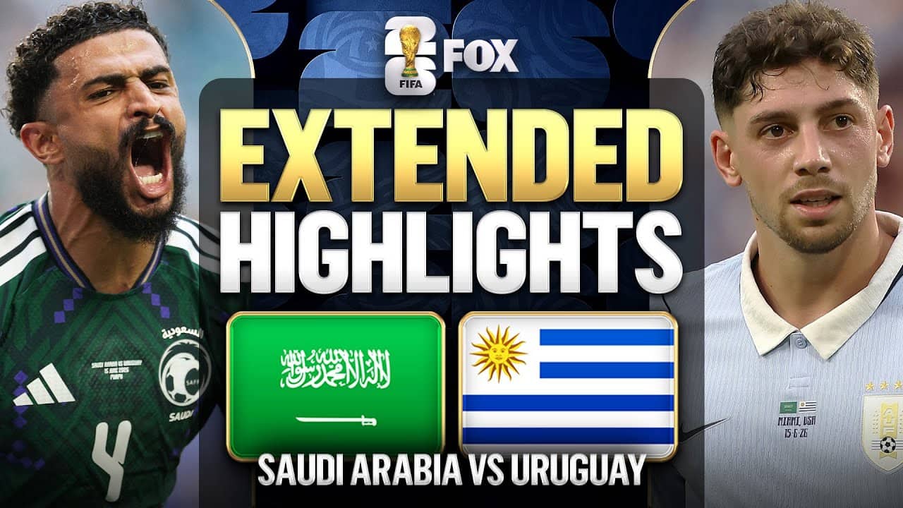 Saudi Arabia vs Uruguay Extended Highlights 🌎🏆 2026 FIFA World Cup™