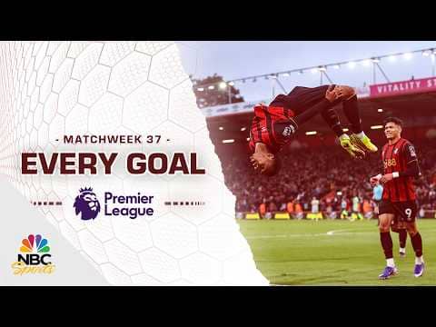 Every Premier League goal from Matchweek 37 (2025-26) | Premier League | NBC Sports