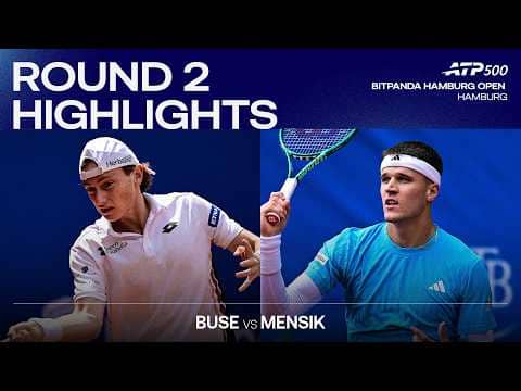 Ignacio Buse vs Jakub Mensik Highlights | Hamburg 2026 Round 2
