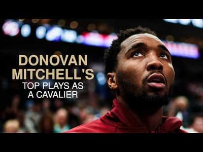 🔥 20 Minutes of Donovan Mitchell's BEST PLAYS as a Cavalier
