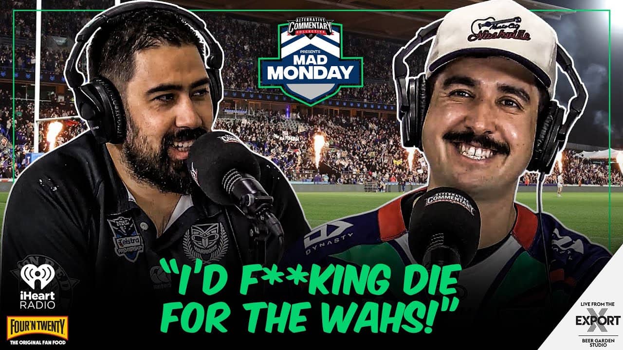 "I'd F**king Die For The Wahs!" - Mad Monday Podcast (Full Video Episode)
