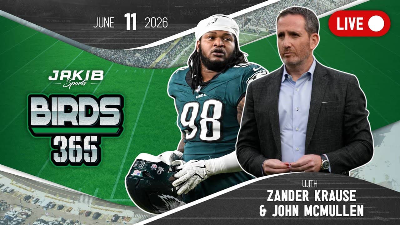 Birds 365: A Philadelphia Eagles Show | Thursday, June 11th 2026