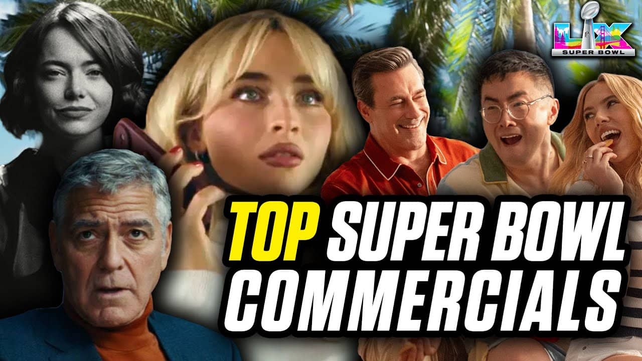 Top 10 Super Bowl LX Commercials 2026