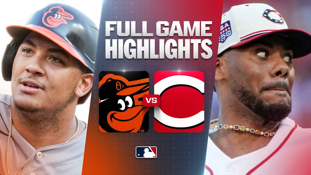 ORIOLES vs. REDS: Official Full Game Highlights (July 4) | 2026 MLB Season