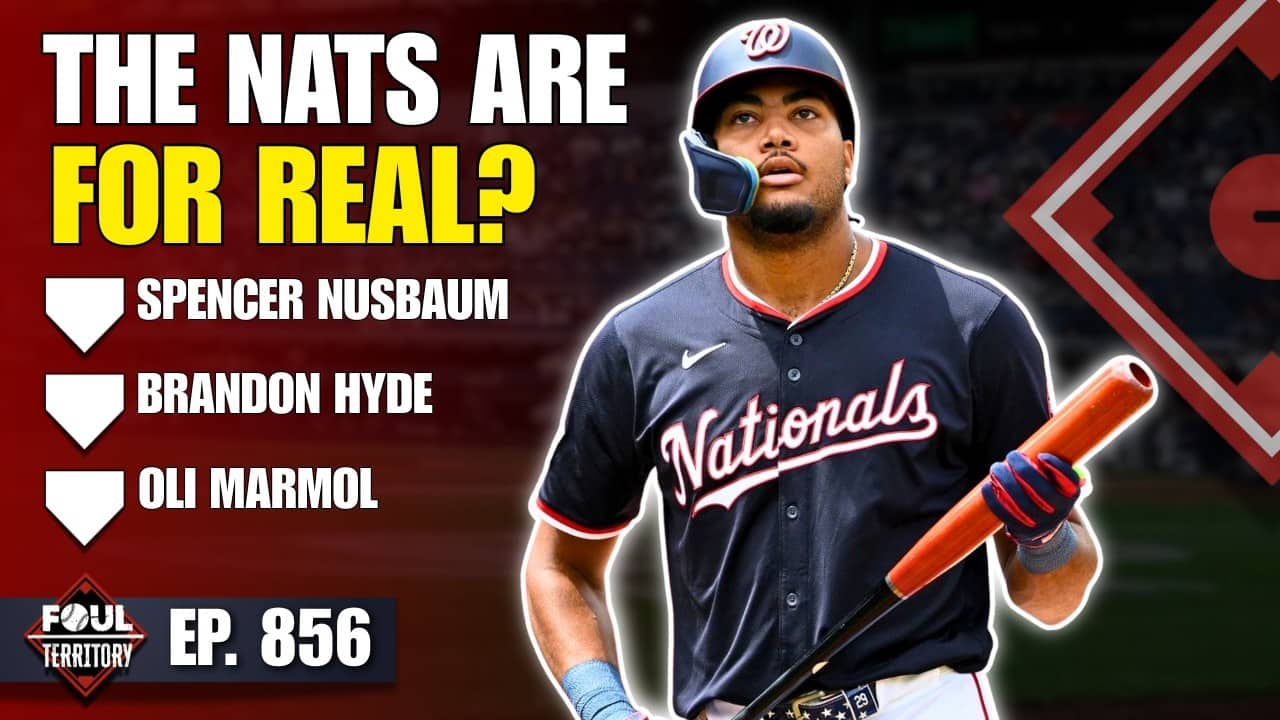 New Derby Rules & The Nats Rise | Spencer Nusbaum, Brandon Hyde, Oli Marmol | Foul Territory
