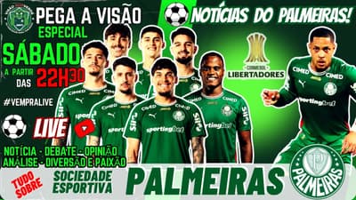 🚨#AOVIVO -LIVE ESPECIAL DE SÁBADO: CONVOCADOS DO VERDÃO | LIBERTADORES | VITOR ROQUE E MTO MAIS