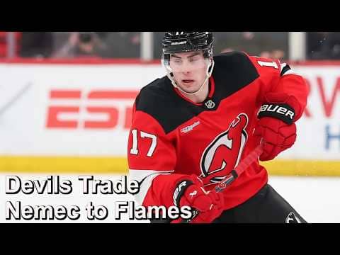 Devils Trade Nemec and Tsyplakov to Flames for Draft Picks and Morin