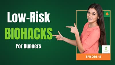 Biohack Your Running Performance: Low-Risk Biohacks and Lifewave X39 Trial, S1 E49