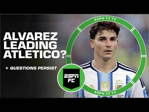 Julian Alvarez is now ENEMY No. 1 for Atletico Madrid?! | ESPN FC