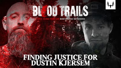 Finding Justice for Dustin Kjersem | Blood Trails S2 E7