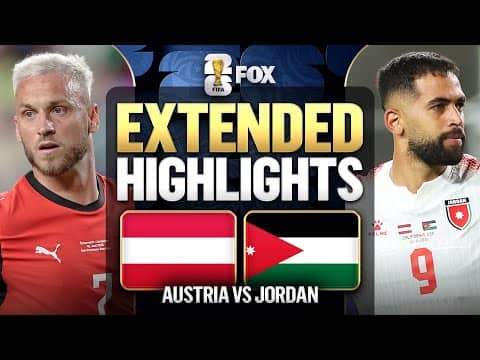 Austria vs Jordan Extended Highlights 🌎🏆2026 FIFA World Cup™