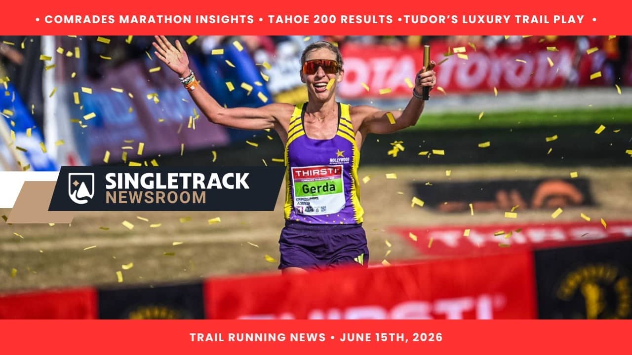 Western States Withdrawals, Rod Farvard's Andorra Win + Tudor Signs Dauwalter (Singletrack News)