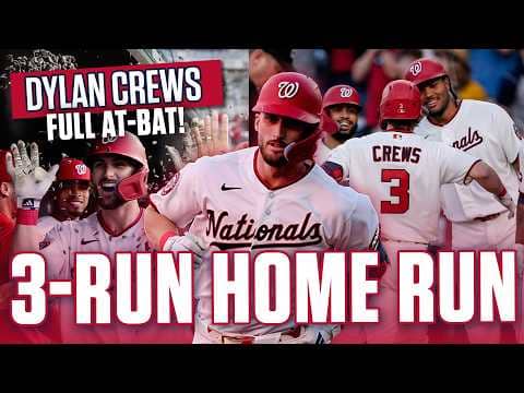 Dylan Crews 3-Run Home Run | Full At-Bat + Replays